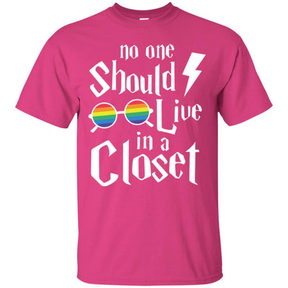 Lgbt T-shirt No One Should Live In A Closet Heliconia