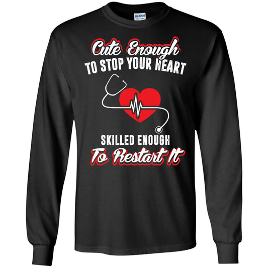 Cute Enough To Stop Your Heart Heart Disease T-shirt Black