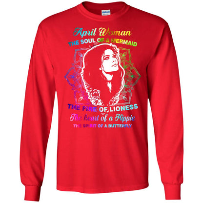 April Woman Shirt The Soul Of A Mermaid The Fire Of Lioness The Heart Of A Hippeie The Spirit Of A Butterfly Red