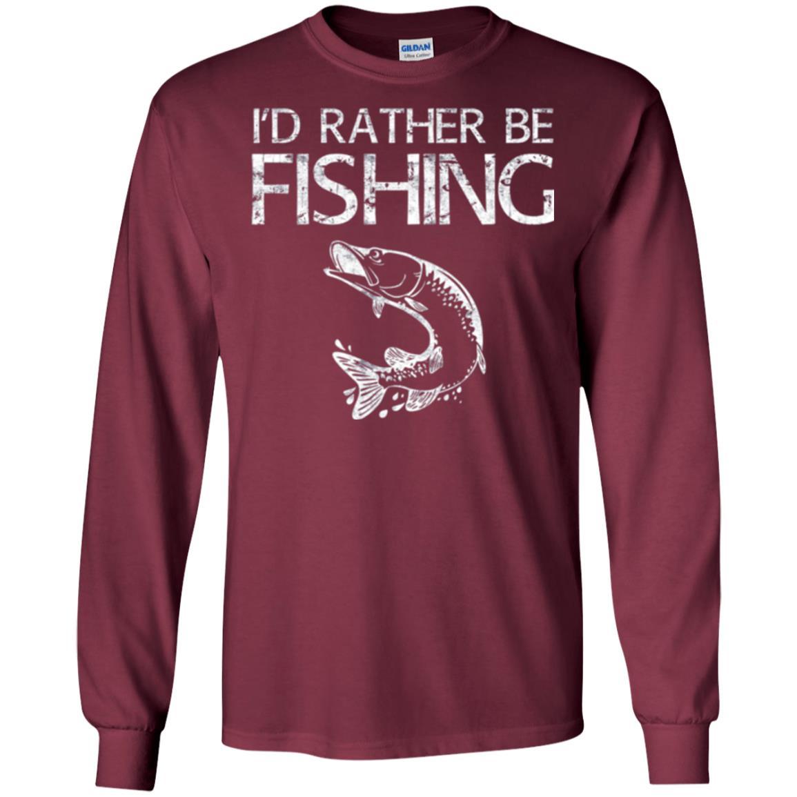 Fisherman T-shirt I'd Rather Be Fishing Maroon
