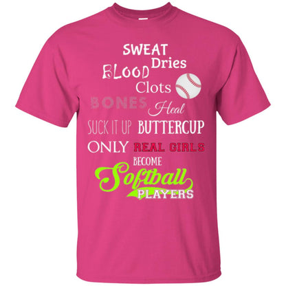 Softball T-shirt Sweet Dries Blood Clots Bones Heliconia