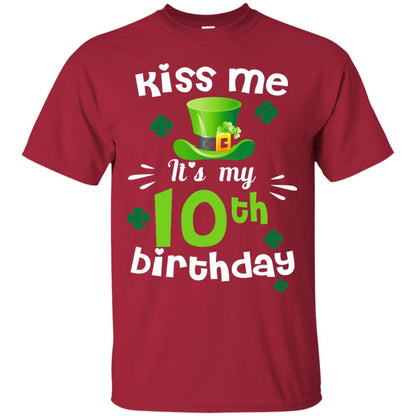 Kiss Me It_s My 10th Birthday Patrick_s Day T-shirt Cardinal