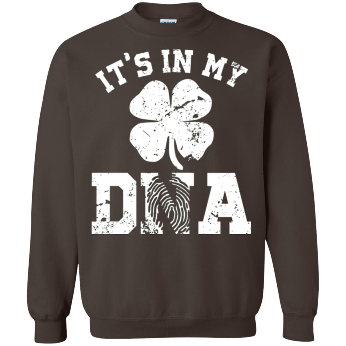 Shamrocks It's In My Dna St. Patrick's Day T-shirt Dark Chocolate