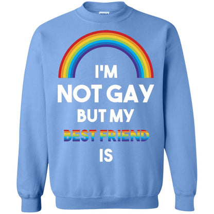 Im Not Gay But My Best Friend Is Lgbt T-shirt Carolina Blue