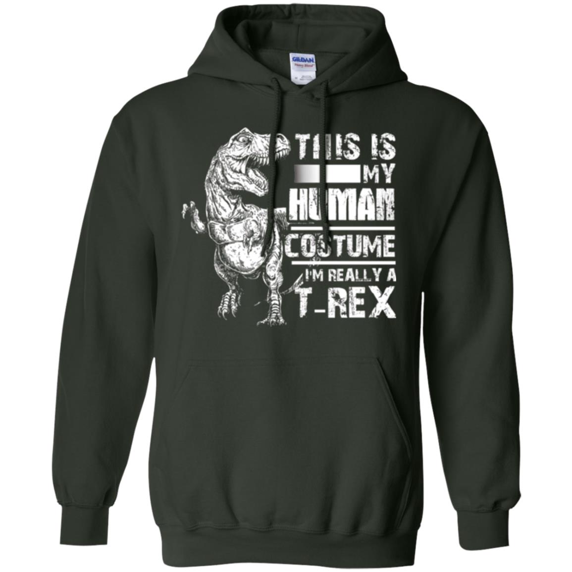 Dinosaus T-shirt This Is My Human Costume Shirt Human Forest Green