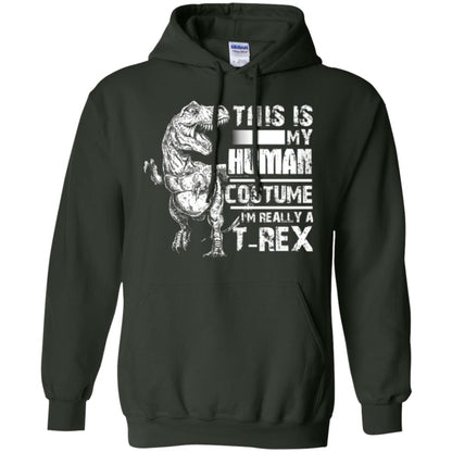 Dinosaus T-shirt This Is My Human Costume Shirt Human Forest Green