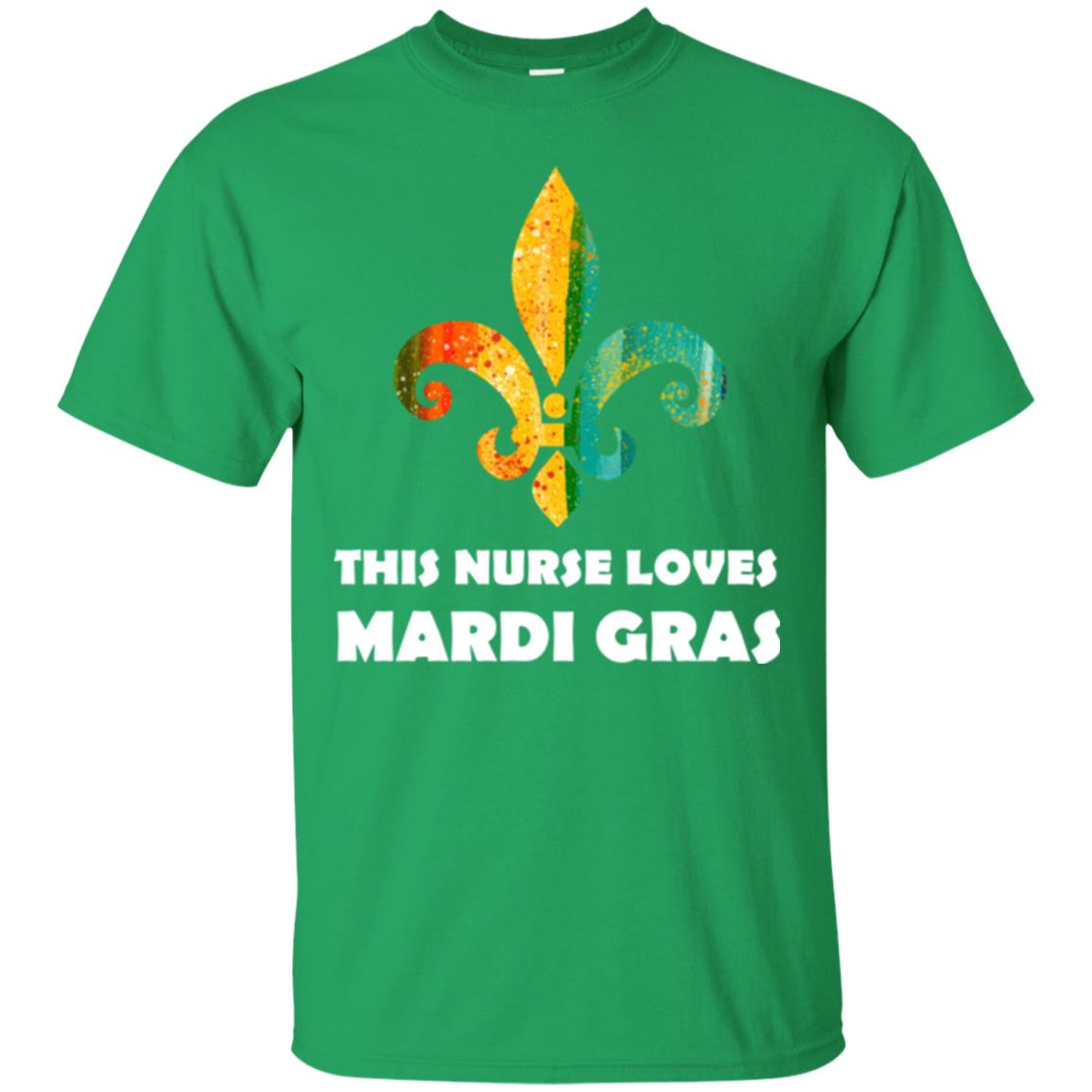 Nurse T-shirt This Nurse Loves Mardi Gras T-shirt Irish Green