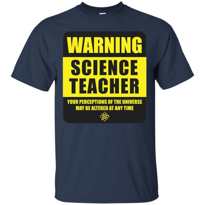 Science Teacher Your Perceptions Of The Universe T-shirt Navy