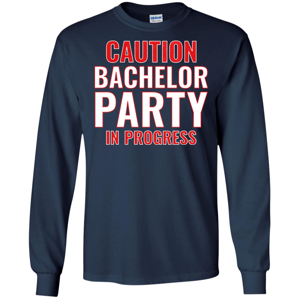 Funny Warning Caution Bachelor Party In Progress Navy
