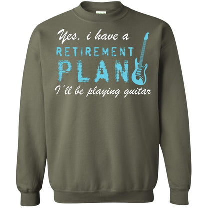 Yes I Have A Retirement Plan I’ll Be Playing Guitar Guitarist T-shirt Military Green