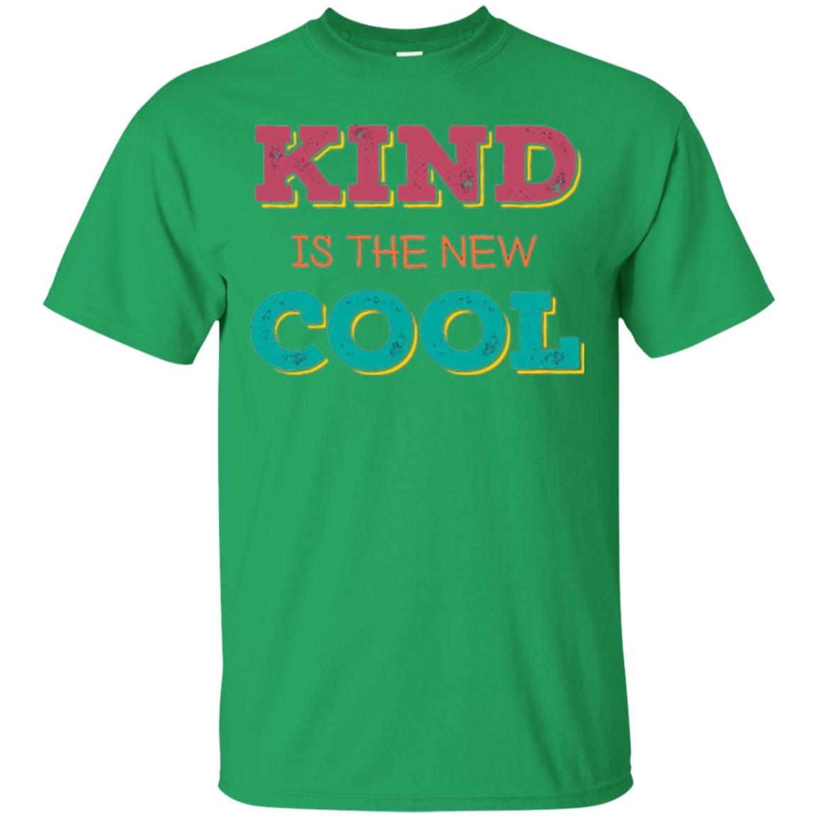 Anti Bullying T-shirt Kind Is The New Cool Irish Green