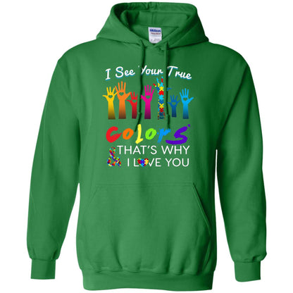 I See Your True Colors Hands Autism Awareness Shirt Irish Green