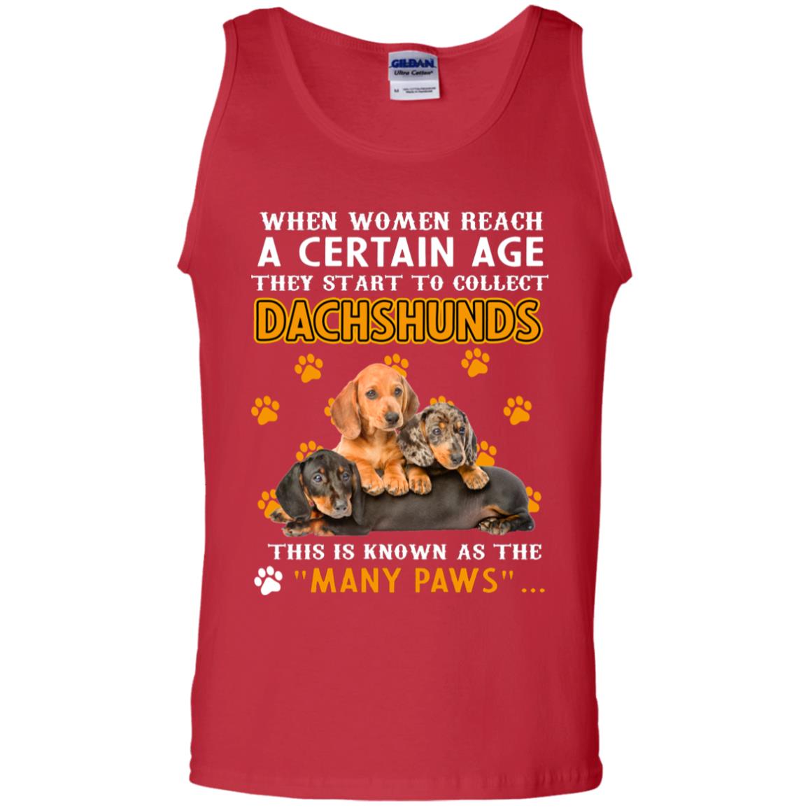 When Women Reach A Certain Age They Start To Collect Dachshunds Shirt Red