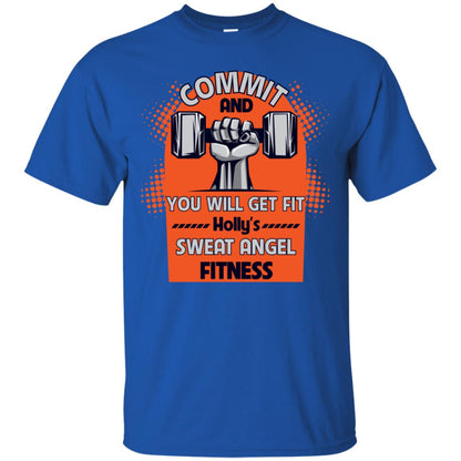 Commit And You Will Get Fit Holly's Sweat Angle Fitness Shirt Royal