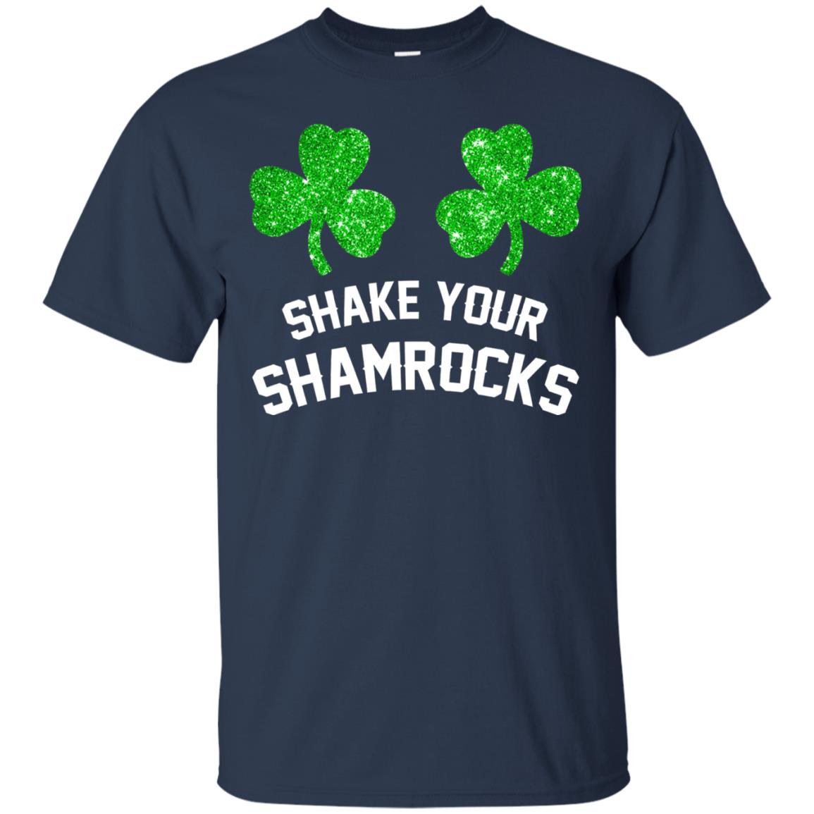 Shake Your Shamrocks St. Patrick_s Day T-shirt Navy