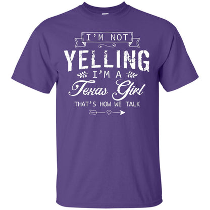 I_m Not Yelling I_m A Texas Girl Texans Shirt For Girls Purple