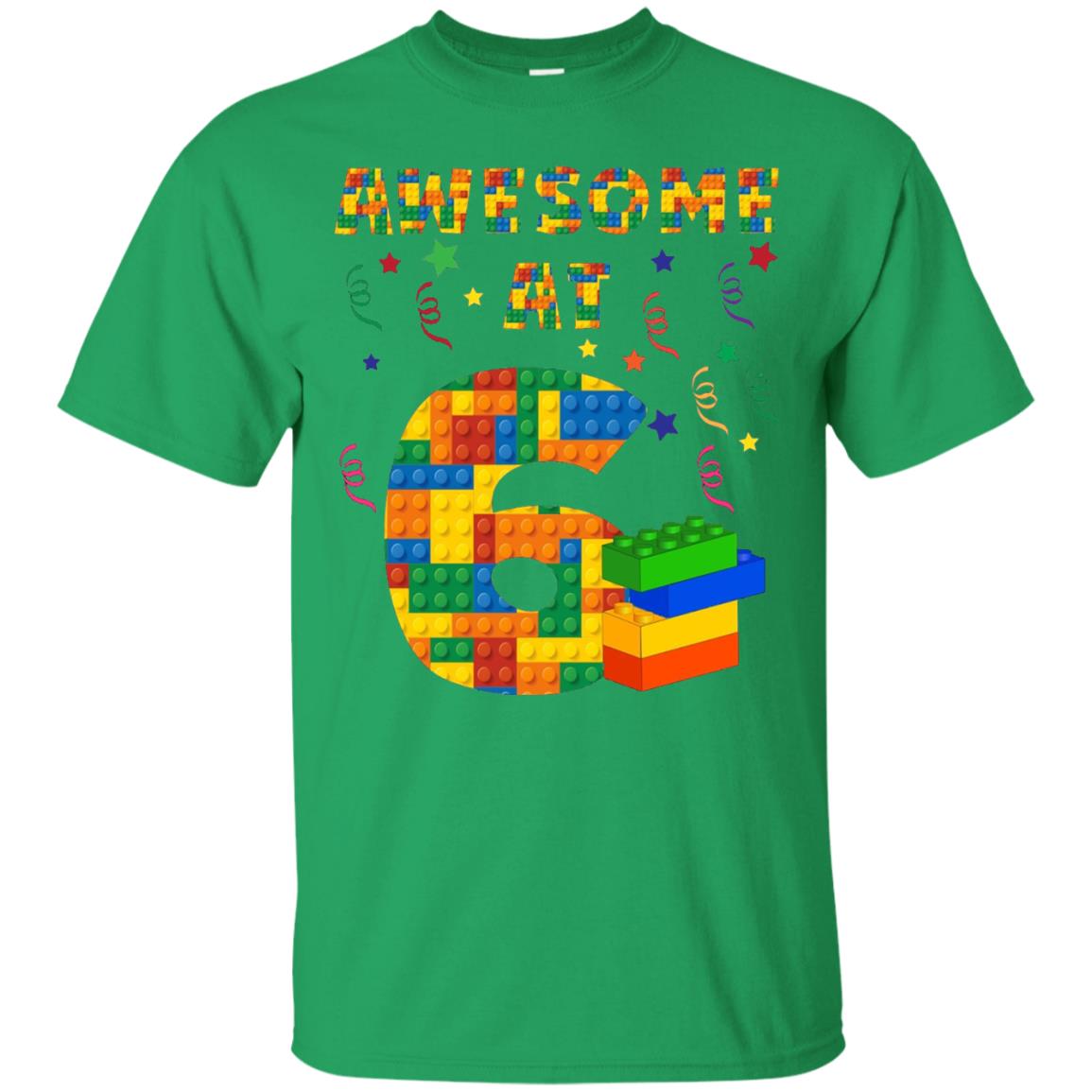 Awesome At 6 Age 6 Six Blocks Bricks Theme Shirt Irish Green