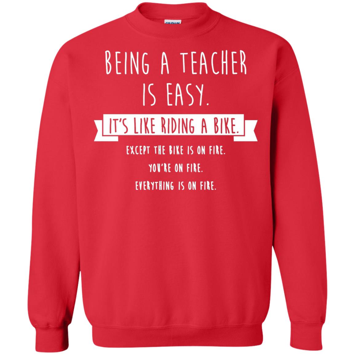 Being A Teacher Is Easy Funny Sarcastic T-shirt Red
