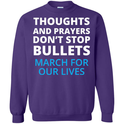 Thoughts And Prayers Don_t Stop Bullets March For Our Lives Anti Gun T-shirt Purple