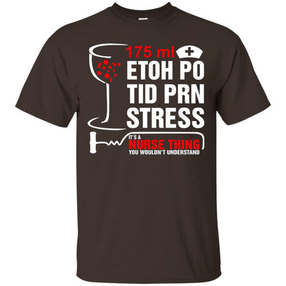 Its Nurse Thing You Wouldnt Registered Nurse Saying Shirt Dark Chocolate