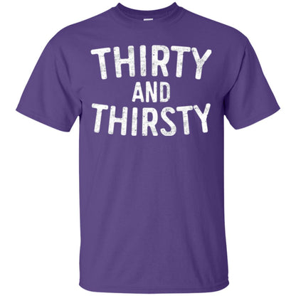 Thirty And Thirsty T-shirt Funny 30th Birthday Beer Lover Purple