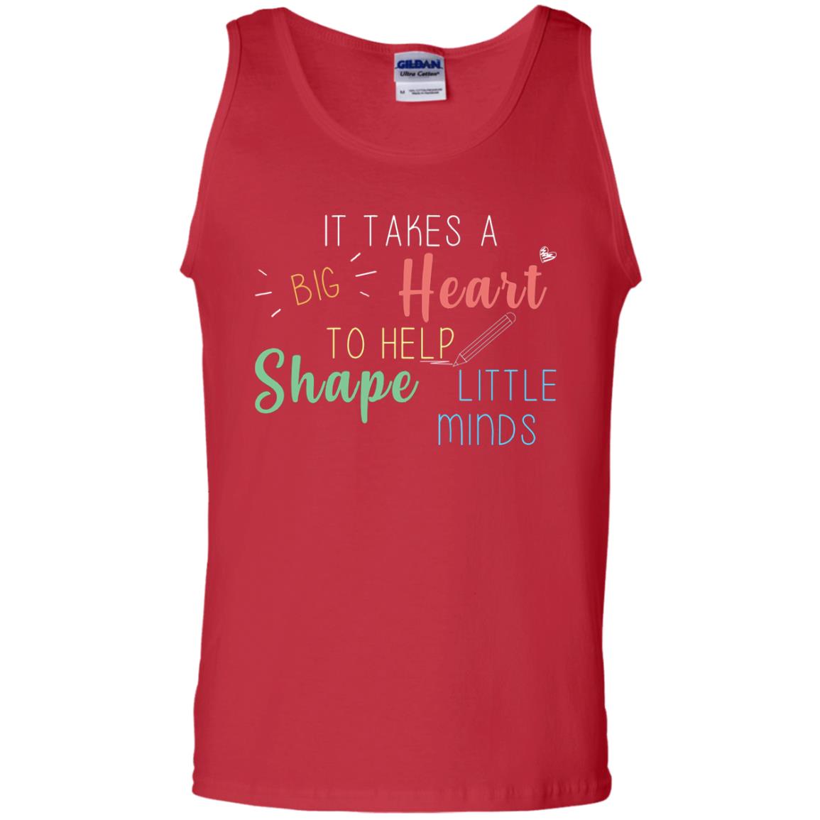 It Takes A Big Heart To Help Shape Little Minds Teacher Back To School Shirt Red
