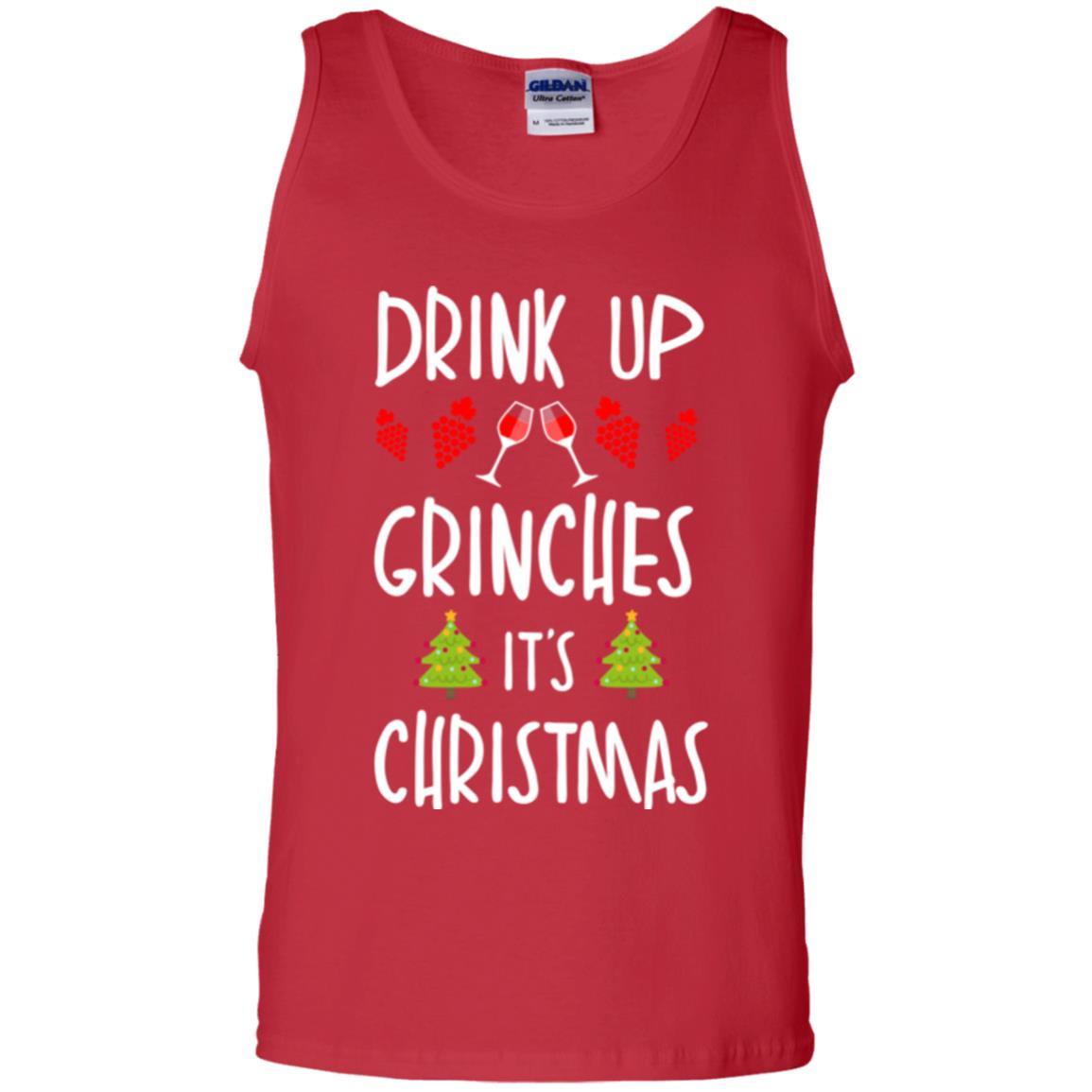 Wine T-shirt Drink Up Grinches It's Christmas Red