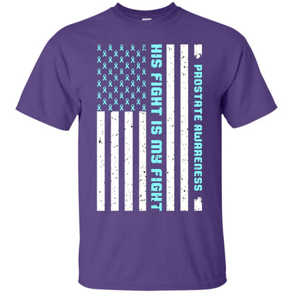 Prostate Awareness His Fight Is My Fight Blue Ribbon Stars Flag Of Usa Shirt Purple