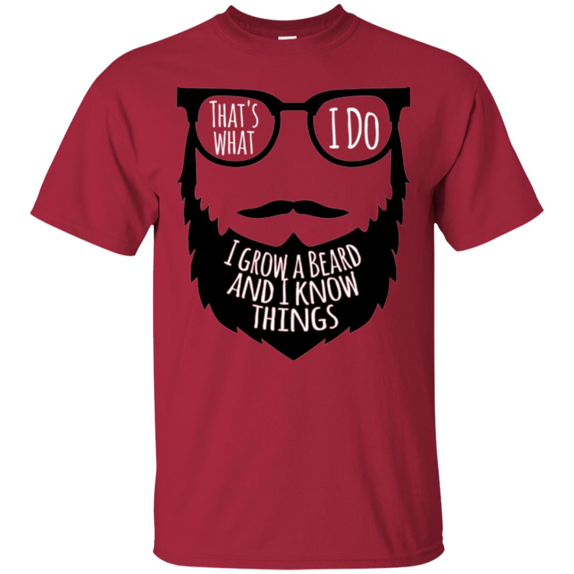 Bread Man T-shirt That_s What I Do I Growl A Bread And I Know Things Cardinal