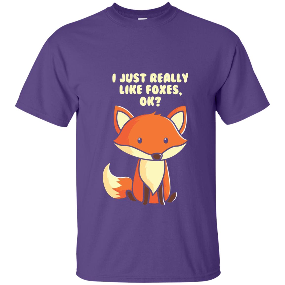 Funny Fox T-shirt I Just Really Like Foxes Ok Purple