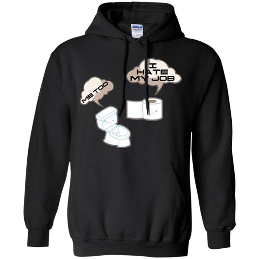 Funny Toilet And Toilet Paper I Hate My Job T-shirt Black