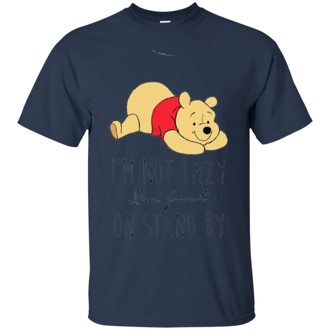 Bear Lover T -shirt I_m Not Lazy I_m Just On Stand By Navy
