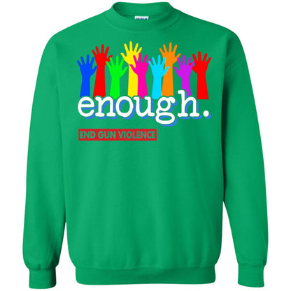 End Gun Violence Enough Gun Control T-shirt Irish Green