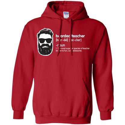 Bearded Teacher The Most Superior Species Of Teacher Known To Fun Cool Awesome Shirt Red