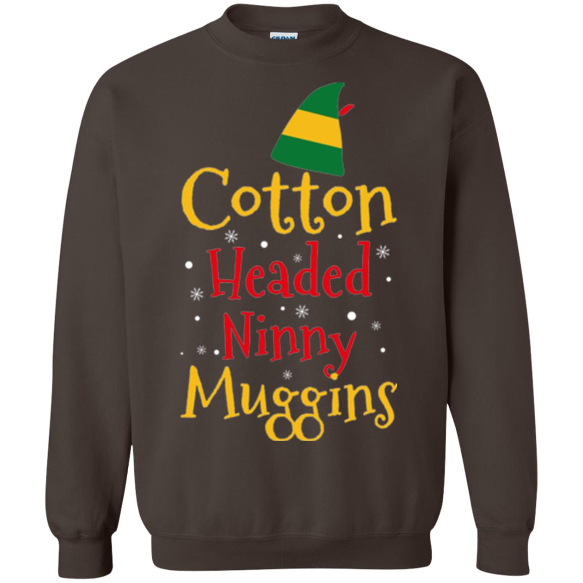 Funny Elf T-shirt Cotton Headed Ninny Muggins Dark Chocolate