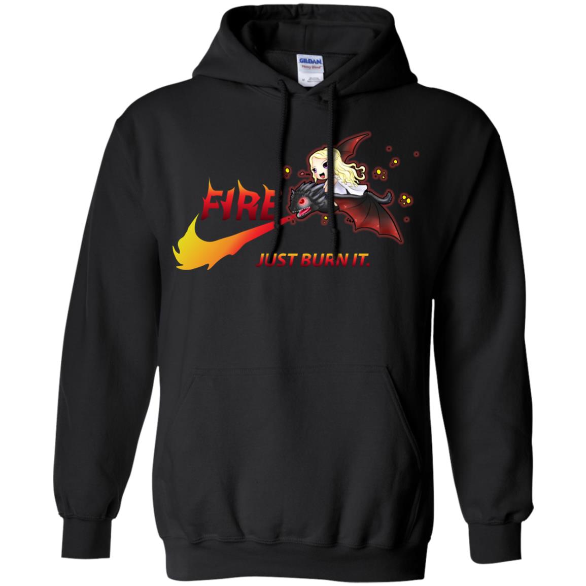 Fire Just Burn It Dany Drogon T-shirt Black