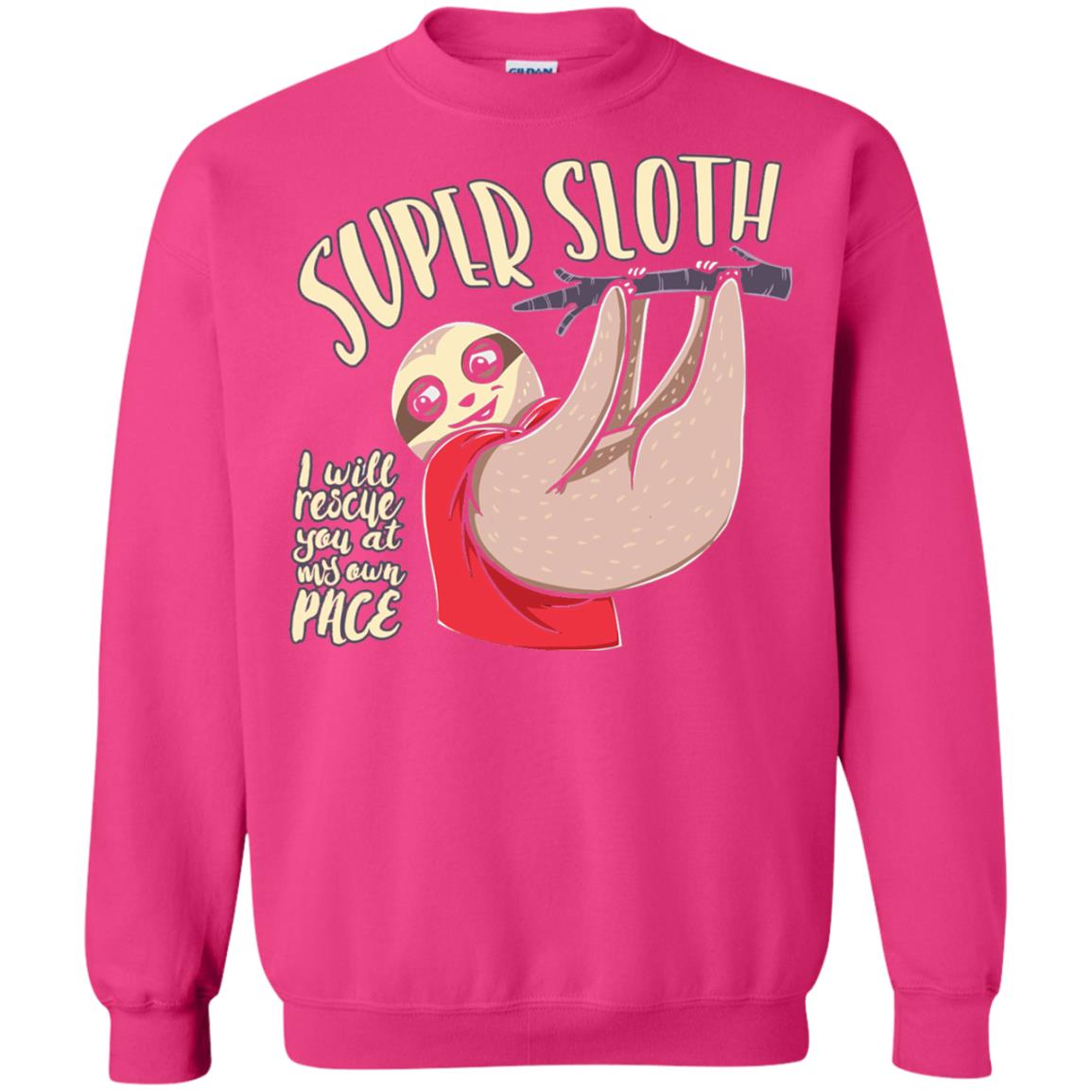 Funny Sloth T-shirt I Will Rescue You At My Own Pace Heliconia