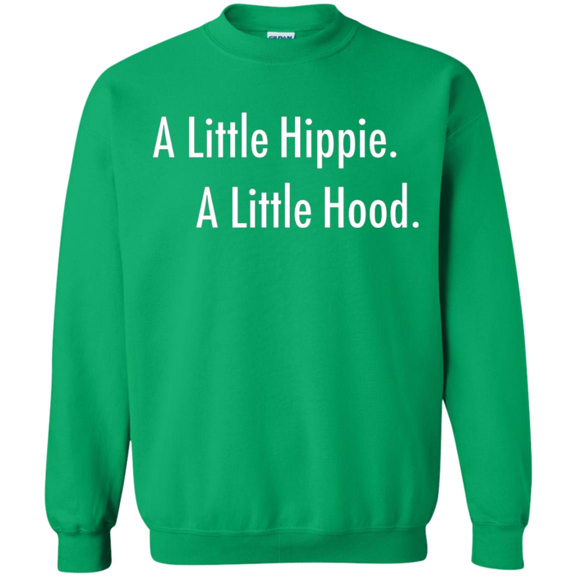 A Little Hippie A Little Hood Shirt Irish Green