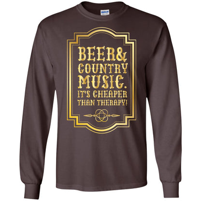 Beer Country Music Its Cheaper Than Therapy Beer Lover Shirt Dark Chocolate