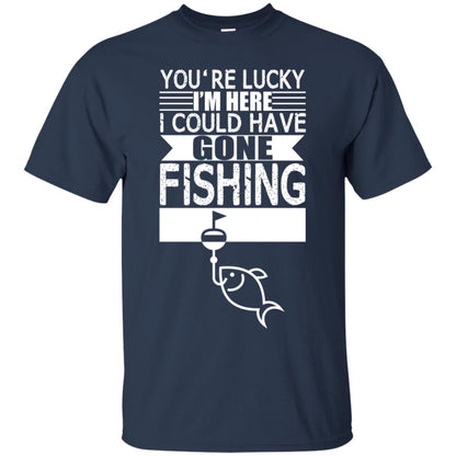 Fishing Lover T-shirt I_m Here I Could Have Gone Fishing Navy