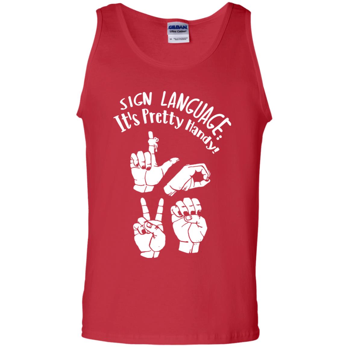 Love T-shirt Sign Language It's Pretty Handy Red