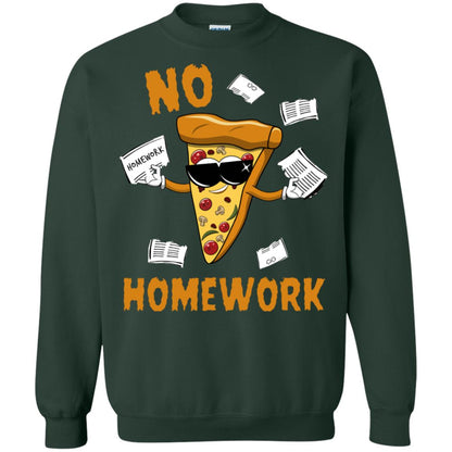 No Homework Funny Pizza Shirt Forest Green