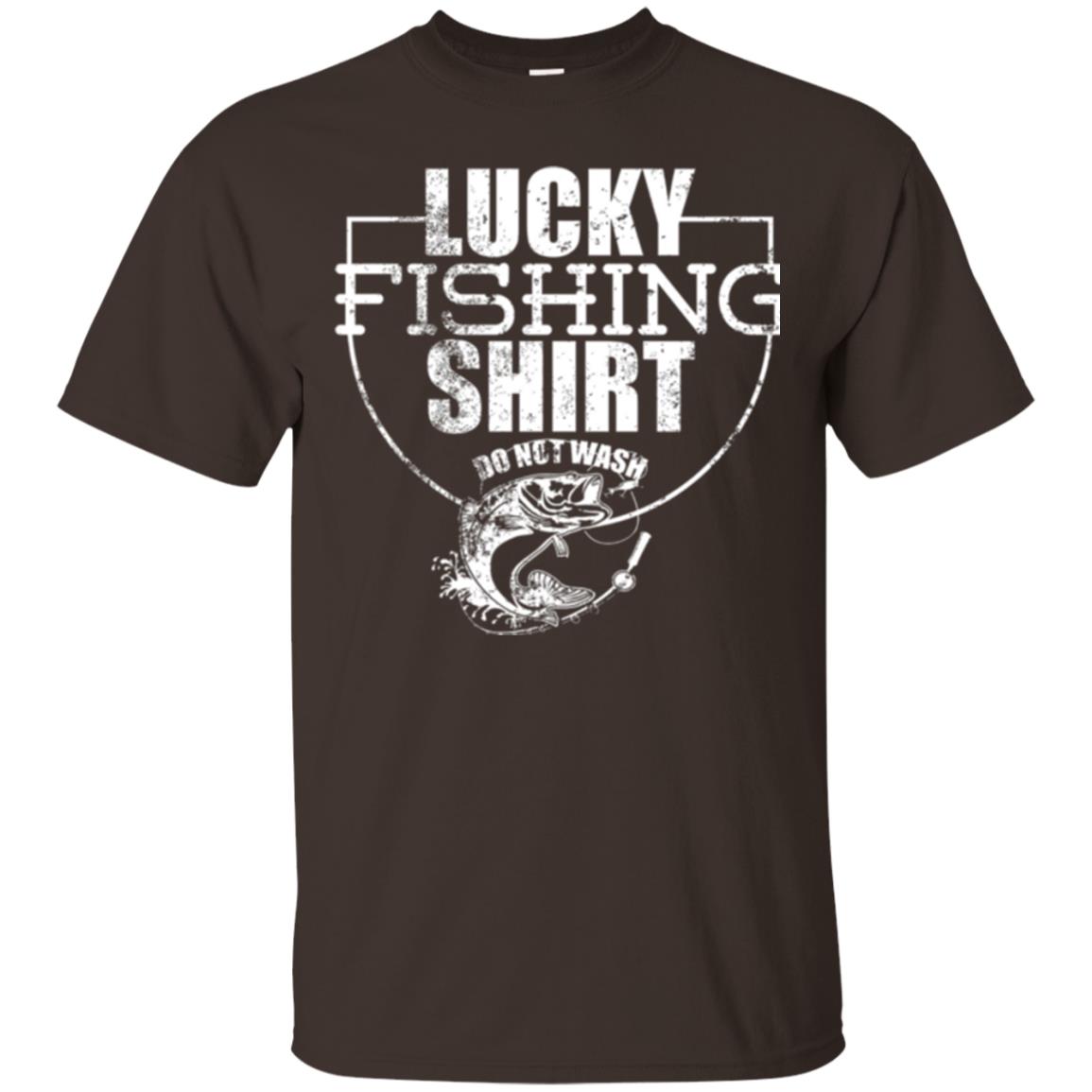 Fisherman T-shirt Lucky Fishing Shirt Do Not Wash Dark Chocolate