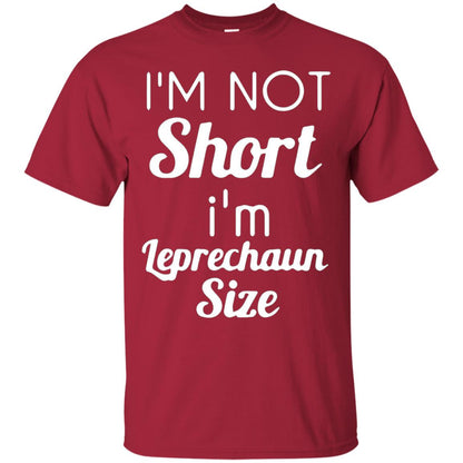 Im Not Short Im Leprechaun Saint Day T-shirt Cardinal