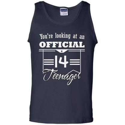 You're Looking At An Official 14 Teenager 14th Birthday Shirt Navy