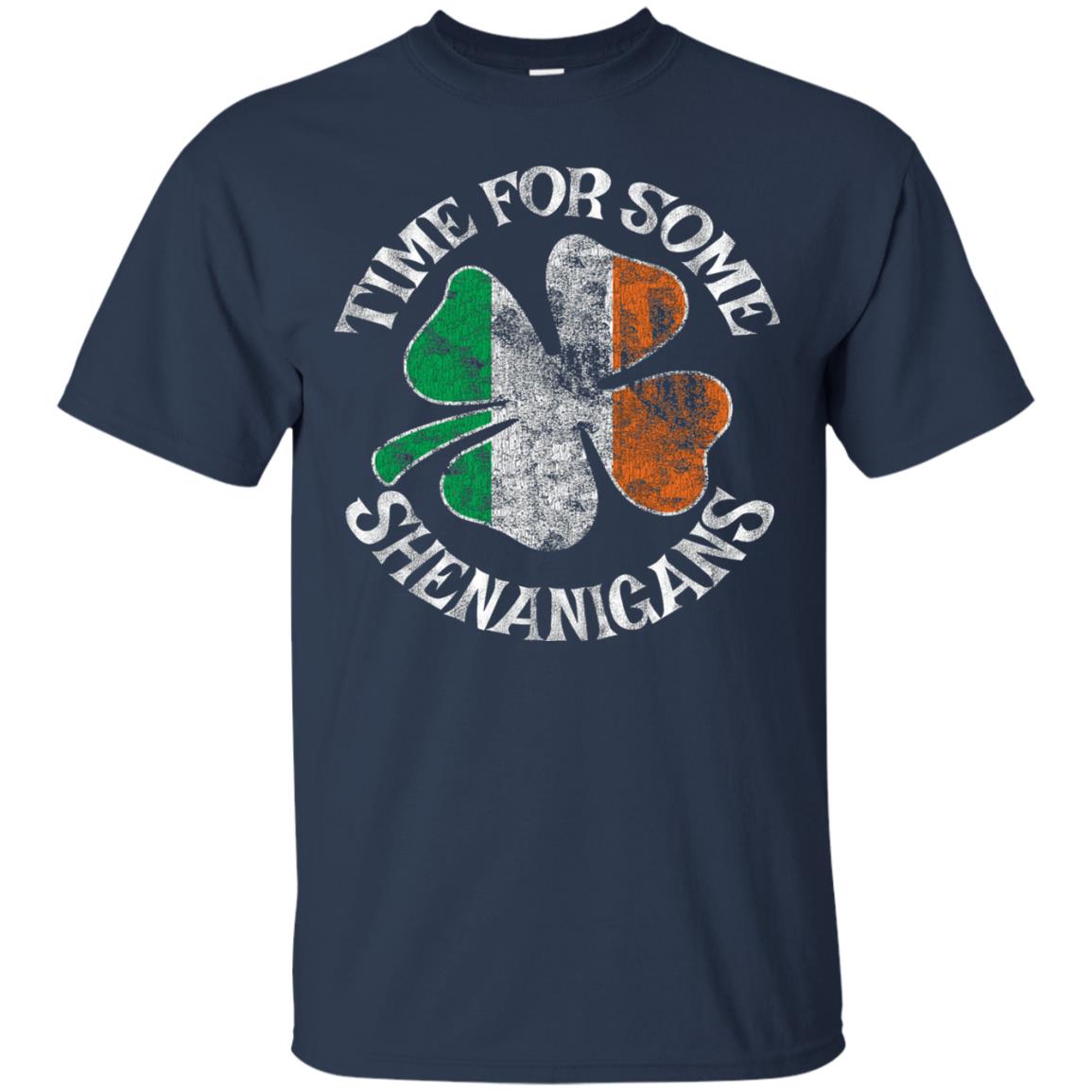 Time For Some Shenanigans St. Patrick_s Day T-shirt Navy