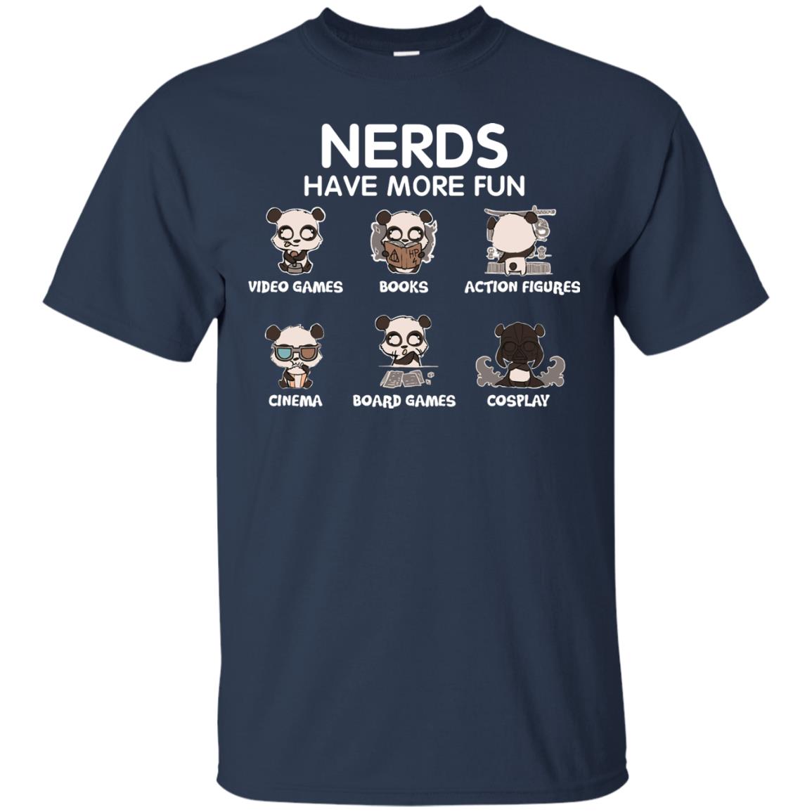 Nerds Have More Fun Video Games Books Action Figures Shirts Navy