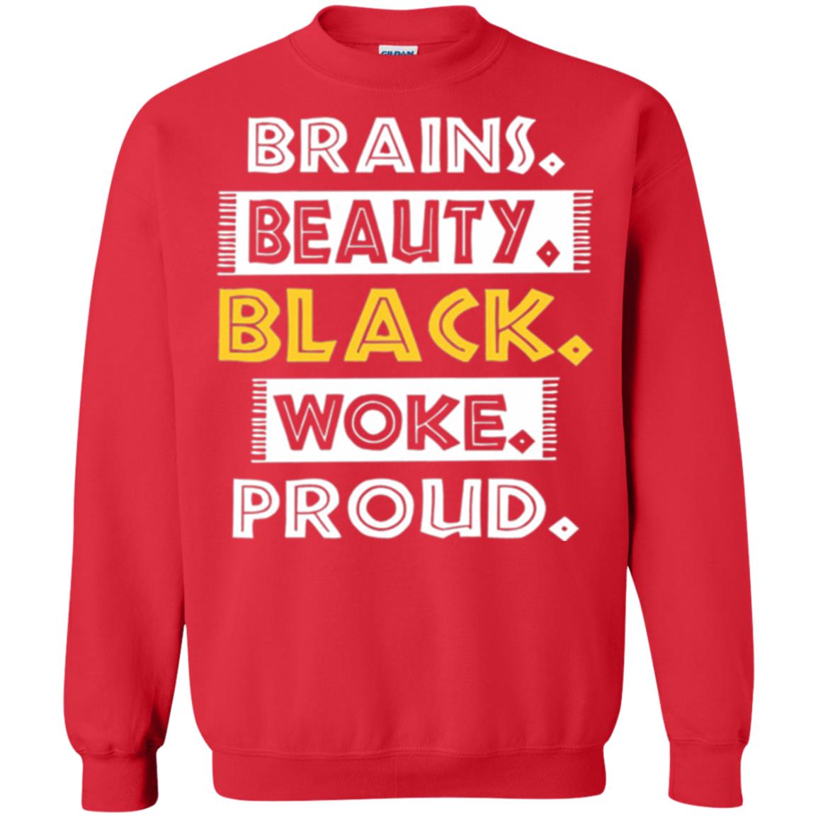Educated Melanin T-shirt Brains Beauty Black Woke Proud Red