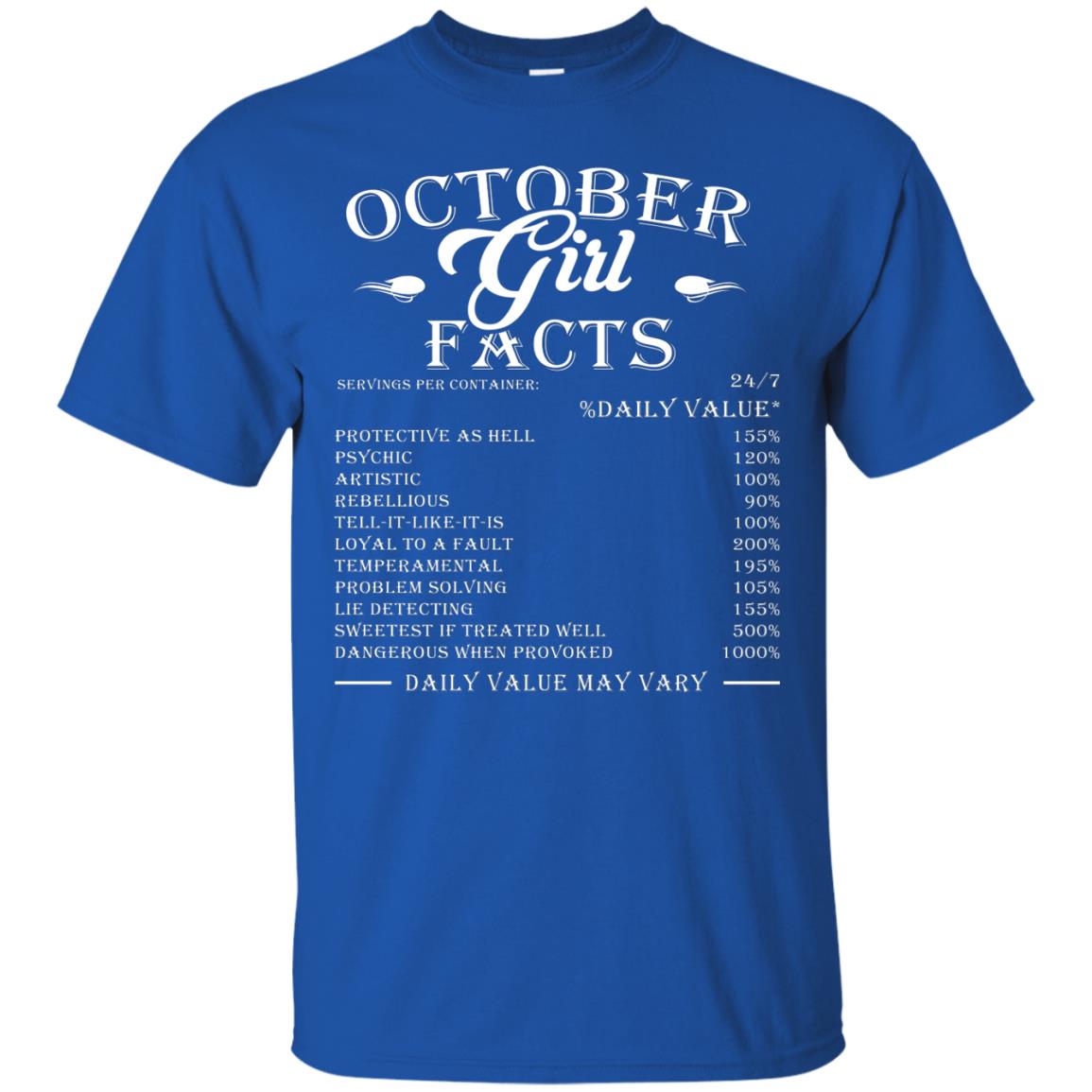 October Girl Facts Facts T-shirt Royal