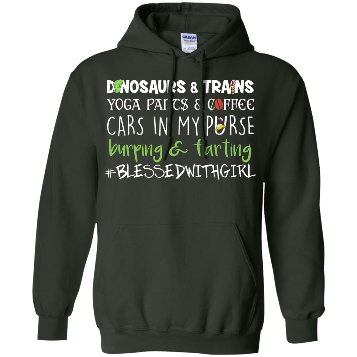 Dinosaurs And Trains Yoga Pants Coffee Cars In My Purse Buring Farting Mom Of Girls Shirt Forest Green
